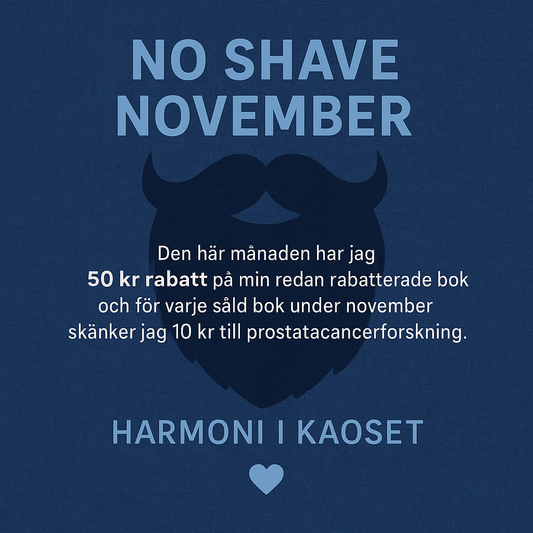 No Shave November – en månad för balans, medvetenhet och omtanke
