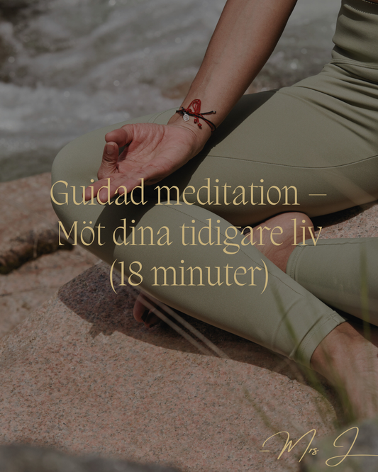 Guidad meditation – Möt dina tidigare liv (18 minuter)